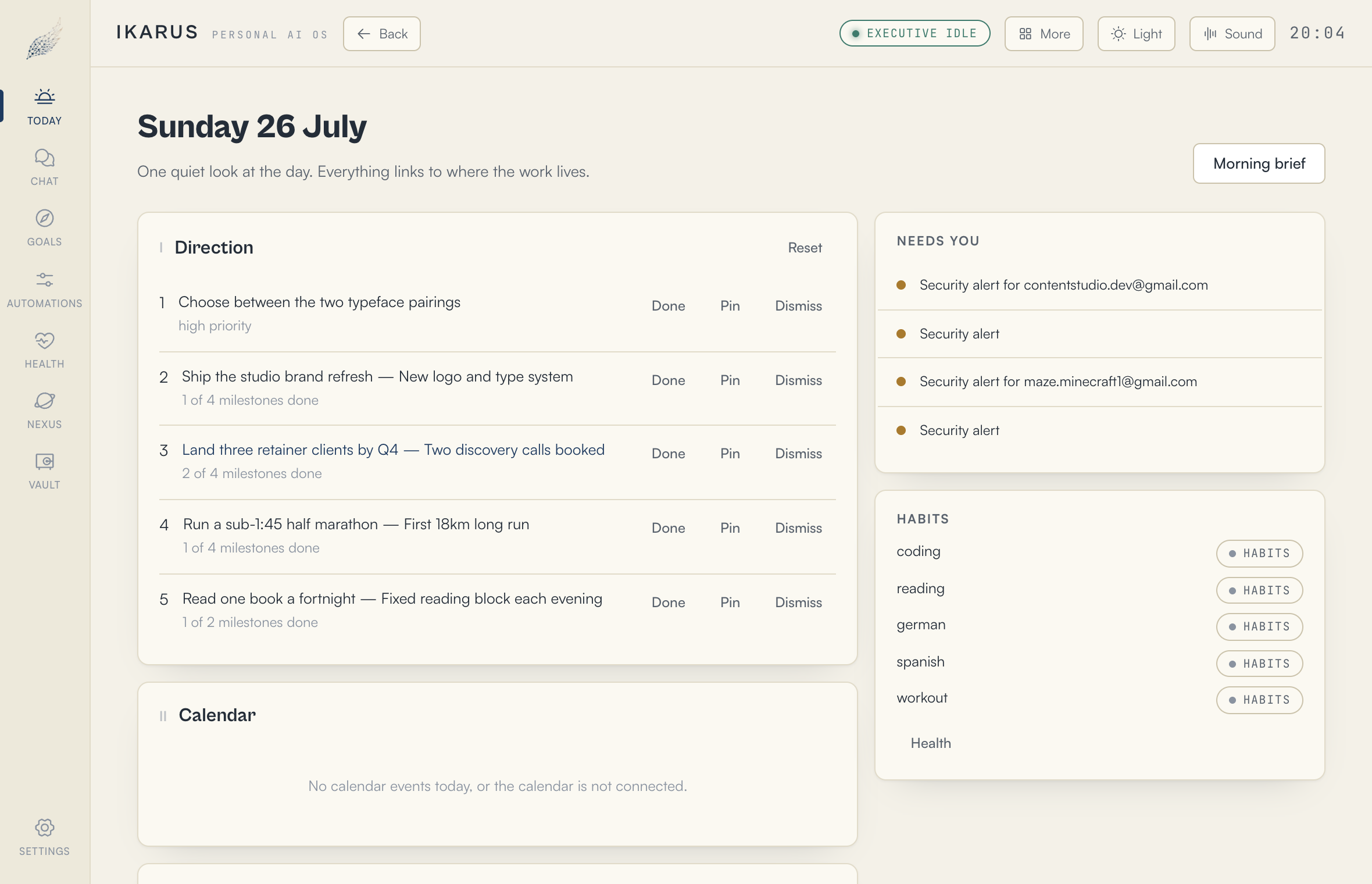 The IKARUS Today view with the Morning Brief open, showing calendar, priorities, goals and a proposed automation as separate boxes.